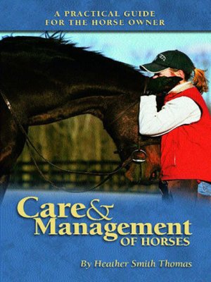 cover image of Care and Management of Horses